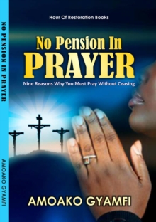 No Pension In Prayer