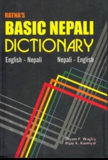 Ratna's Basic Nepali Dictionary : English-Nepali and Nepali-English - Script and Roman, Paperback Book Ratna's Basic Nepali Dictionary : English-Nepali and Nepali-English - Script and Roman, Paperback Book