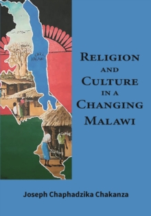 Religion and Culture in a Changing Malawi