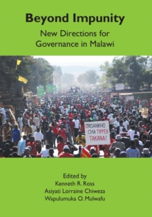 Beyond Impunity : New Directions for Governance in Malawi