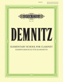 ELEMENTARY SCHOOL FOR CLARINET, Book ELEMENTARY SCHOOL FOR CLARINET, Book