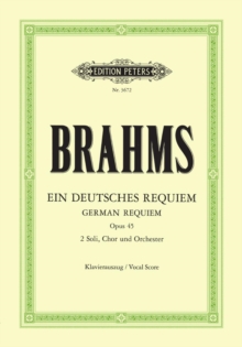 GERMAN REQUIEM OP 45 VOCAL SCORE, Book GERMAN REQUIEM OP 45 VOCAL SCORE, Book