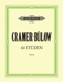 60 Studies for Piano, Selected and ed. by Hans von Bulow