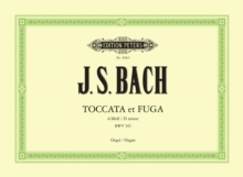 Toccata and Fugue in D minor BWV 565 for Organ