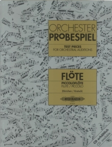 Test Pieces for Orchestral Auditions (Flute and Piccolo)