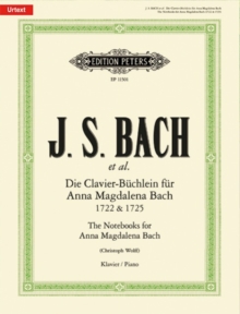 The Notebooks for Anna Magdalena Bach 1722 & 1725