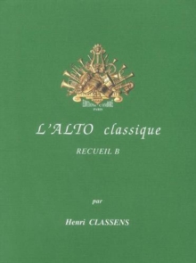LALTO CLASSIQUE BOOK B VIOLA & PIANO, Paperback Book LALTO CLASSIQUE BOOK B VIOLA & PIANO, Paperback Book