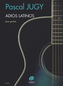 ADIOS LATINOS GUITAR, Paperback Book ADIOS LATINOS GUITAR, Paperback Book