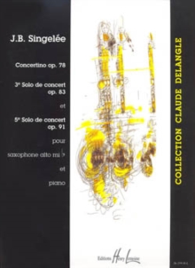 SOLOS DE CONCERT OP78 ALTO SAXOPHONE & P, Paperback Book SOLOS DE CONCERT OP78 ALTO SAXOPHONE & P, Paperback Book