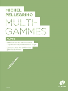 MULTIGAMMES FLUTE, Paperback Book MULTIGAMMES FLUTE, Paperback Book