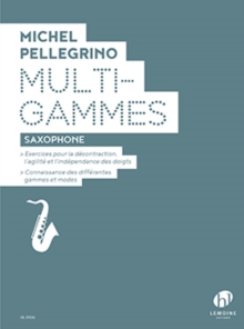 MULTIGAMMES SAXOPHONE, Paperback Book MULTIGAMMES SAXOPHONE, Paperback Book