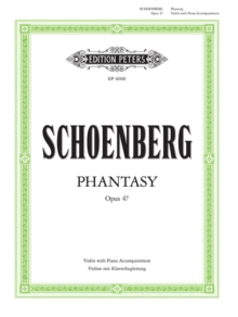 Phantasy Op. 47 : for Violin with Piano Accompaniment