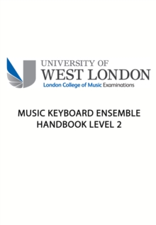 London College of Music Keyboard Ensemble Handbook Level 2, Paperback Book London College of Music Keyboard Ensemble Handbook Level 2, Paperback Book