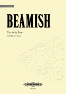 The Holy Tree : SATB and organ
