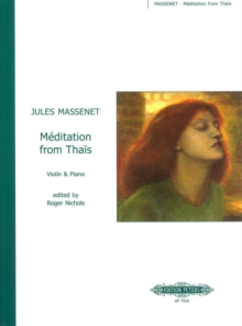 MEDITATION FROM THAIS FOR VIOLIN PIANO, Book MEDITATION FROM THAIS FOR VIOLIN PIANO, Book