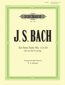 Air on the G String from Orchestral Suite No. 3 in D BWV 1068 : For Piano or Organ (2 staves only)