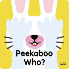 Peekaboo Who?