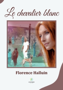 Le chevalier blanc