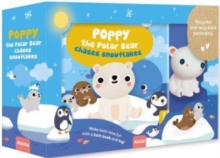 Poppy the Polar Bear Chases Snowflakes : My First Bath Book & Toy