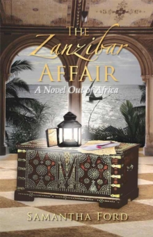 Zanzibar Affair - A High Society Love Story Out Of Africa