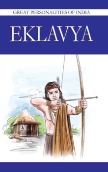 Eklavya : Great Personalities Of India