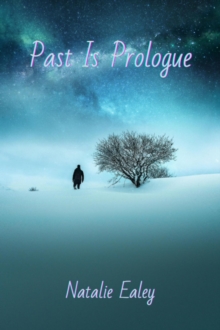 Past Is Prologue