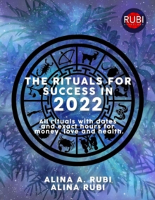 Rituals for Success in 2022