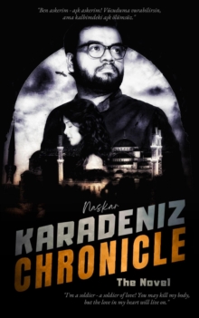 Karadeniz Chronicle: The Novel