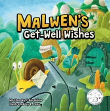 Malwen's Get-Well Wishes