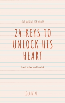 24 Keys To Unlock His Heart