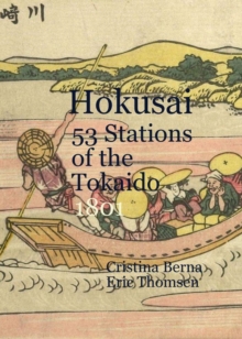 Hokusai 53 Stations of the Tokaido 1801