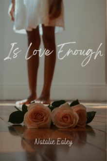 Is Love Enough