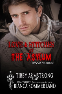 Love & Stitches at The Asylum Fight Club Book 3