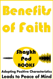 Benefits of Faith