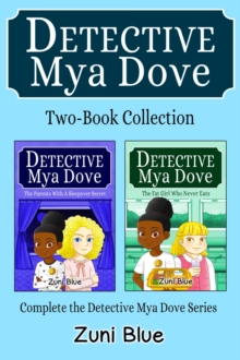 Detective Mya Dove 2 Book Collection : Detective Mya Dove, #7