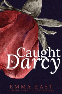 Caught by Darcy