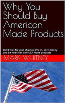 Why You Should Buy American Made Products