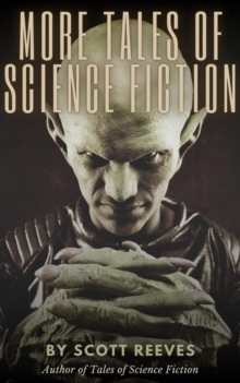 More Tales of Science Fiction