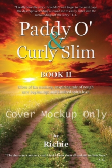 Paddy O' & Curly Slim, Book II