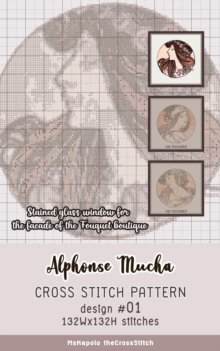 Alphonse Mucha | Cross Stitch Pattern Design #01 : Stained glass window for the facade of the Fouquet boutique