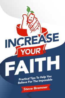 Increase Your Faith