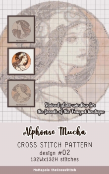 Alphonse Mucha | Cross Stitch Pattern Design #02 : Stained glass window for the facade of the Fouquet boutique