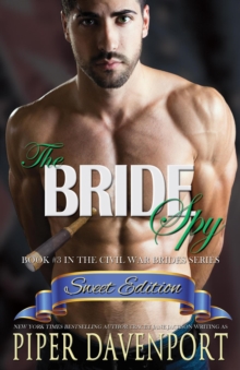 Bride Spy - Sweet Edition