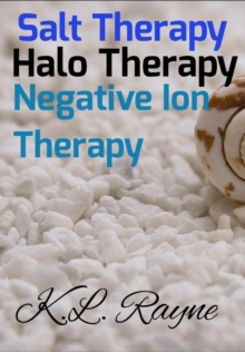 Salt Therapy, Halo Therapy,  Negative Ion Therapy