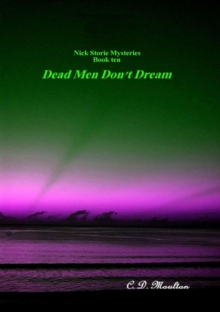 Dead Men Don't Dream