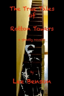 True Tale Of Rotton Towers