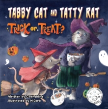 Tabby Cat and Tatty Rat. Trick or Treat?