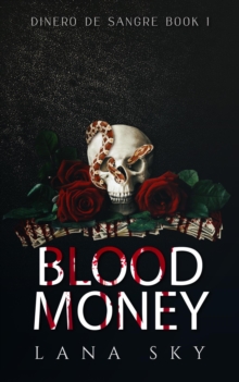 Blood Money : Dinero de Sangre, #1