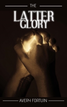 Latter Glory