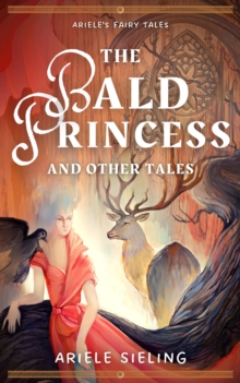 Bald Princess and Other Tales